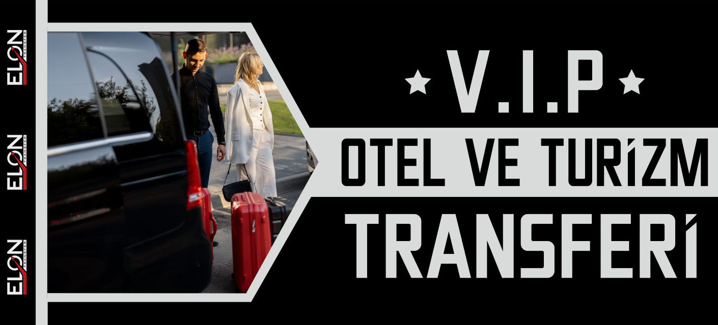 İstanbul VIP Otel Transferi